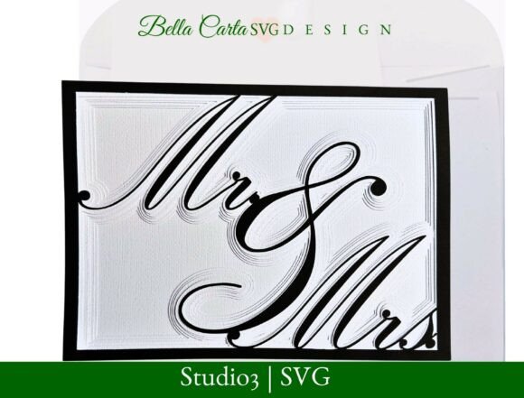Mr and Mrs SVG: 3D Cards And Invites