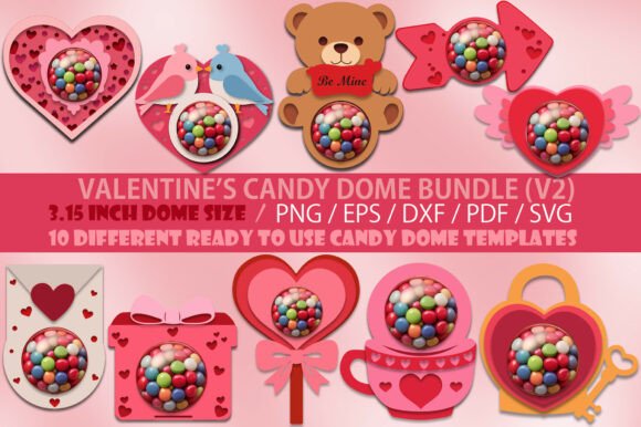 Valentines Candy Dome Bundle: A Designer’s Review